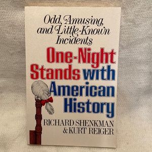 One-Night Stands with American History - Book by Shenkman & Reiger - Paperback
